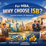 Why Choose ISB for MBA