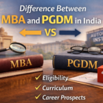 Difference Between MBA and PGDM in India