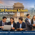 Globally recognized AACSB business schools in Delhi